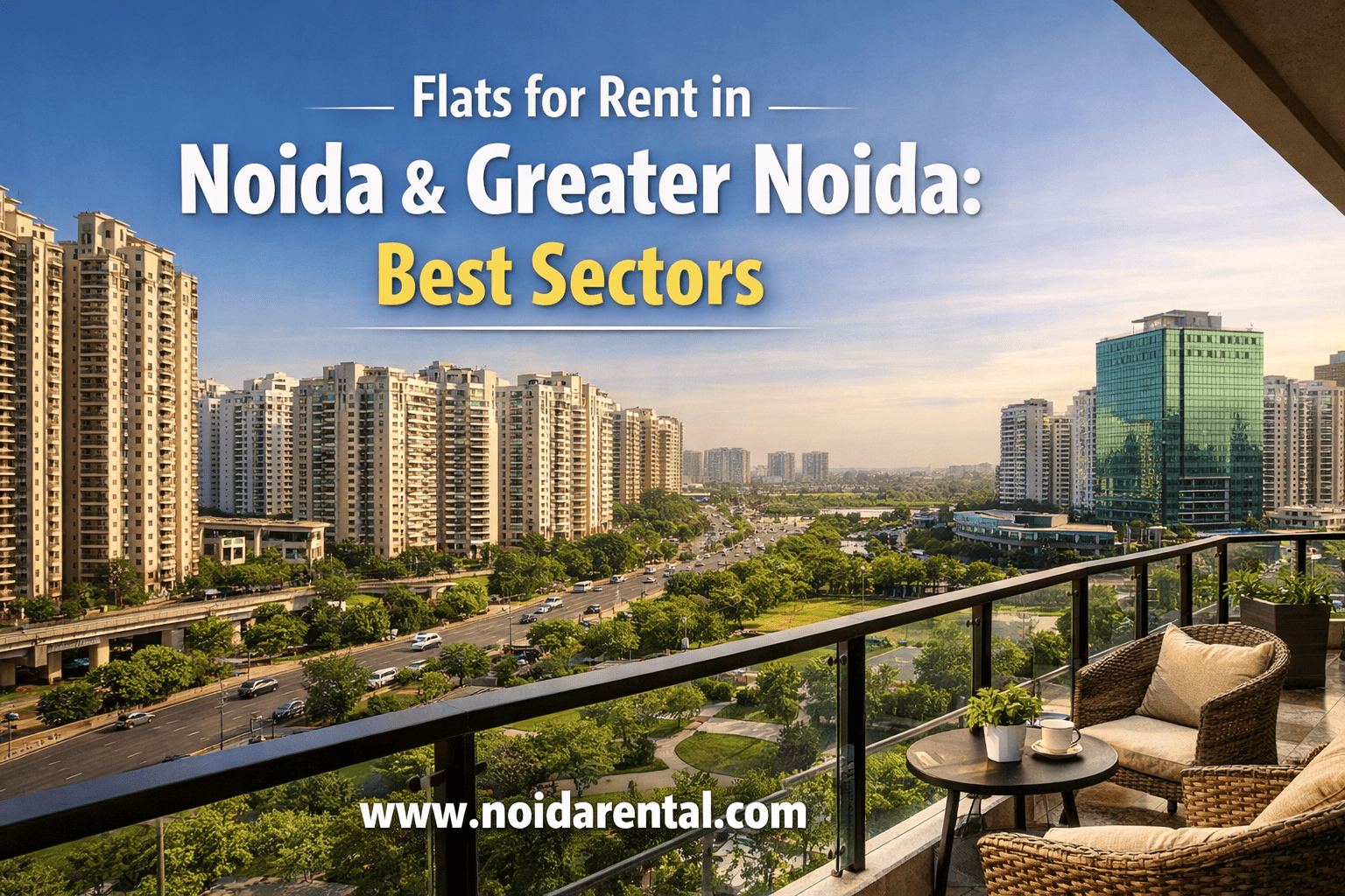 Flats for Rent in Noida & Greater Noida | Best Sectors